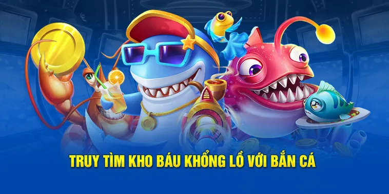 Bắn Cá 888B Trải Nghiệm Săn Cá Đỉnh Cao Thưởng Khủng